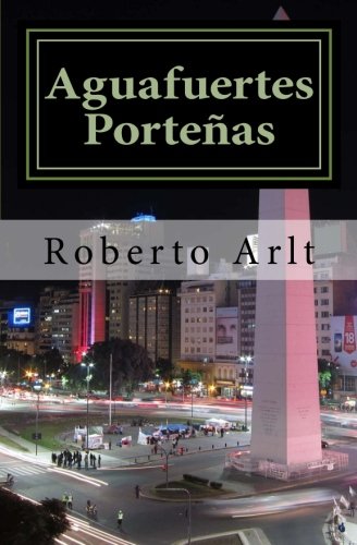 9781548317317: Aguafuertes Porteas (Spanish Edition)