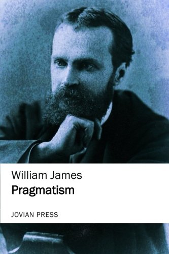 Stock image for Pragmatism (Jovian Press) for sale by Seattle Goodwill