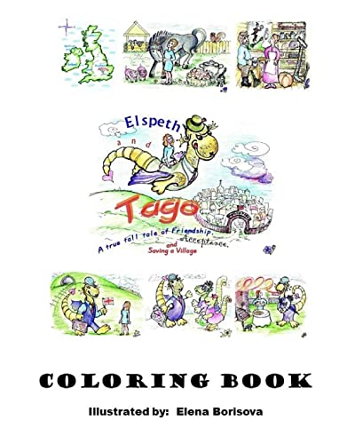 9781548338091: Elspeth & Tago Coloring Book: A true tall tale of friendship, acceptance and saving a village