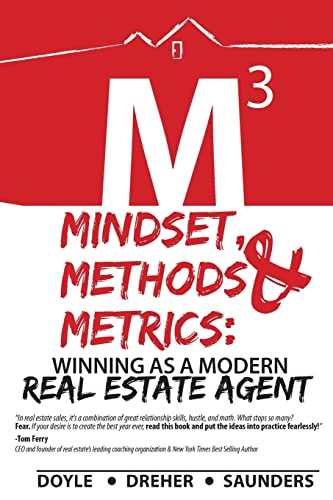 Beispielbild fr Mindset, Methods & Metrics: Winning as a Modern Real Estate Agent zum Verkauf von SecondSale