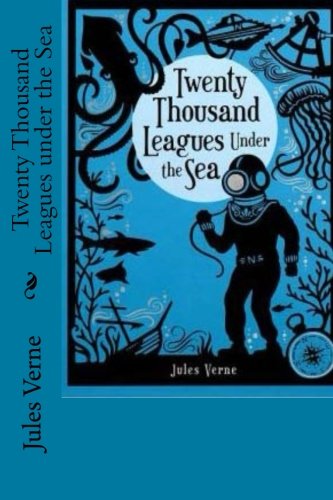 Stock image for Twenty Thousand Leagues under the Sea for sale by ThriftBooks-Dallas