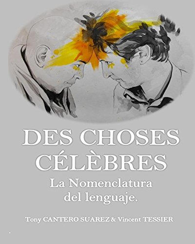 Stock image for DES CHOSES CLBRES. - La Nomenclatura del lenguaje. for sale by Revaluation Books