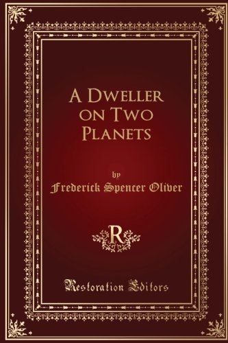 9781548391188: A Dweller on Two Planets