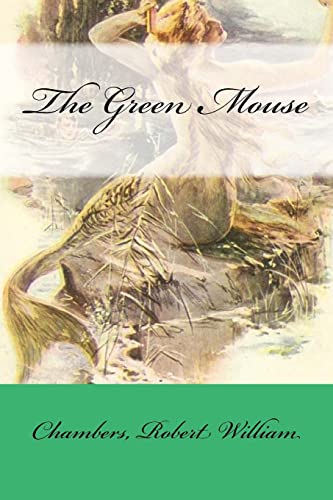 Stock image for The Green Mouse for sale by THE SAINT BOOKSTORE