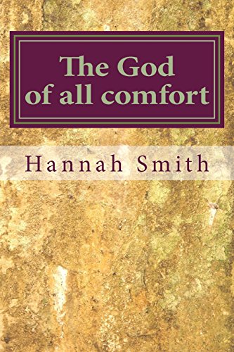 9781548398620: The God of all comfort