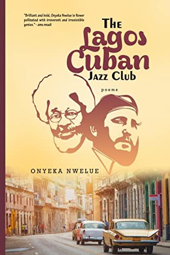 Stock image for The Lagos Cuban Jazz Club for sale by THE SAINT BOOKSTORE