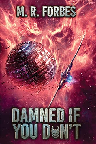 9781548406677: Damned If You Don't: Volume 5 (Chaos of the Covenant)