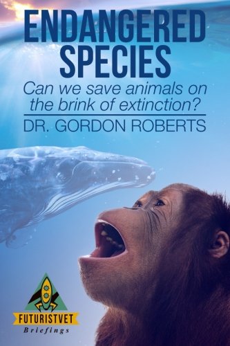 Beispielbild fr Endangered Species: Can we save animals on the brink of extinction? zum Verkauf von AwesomeBooks