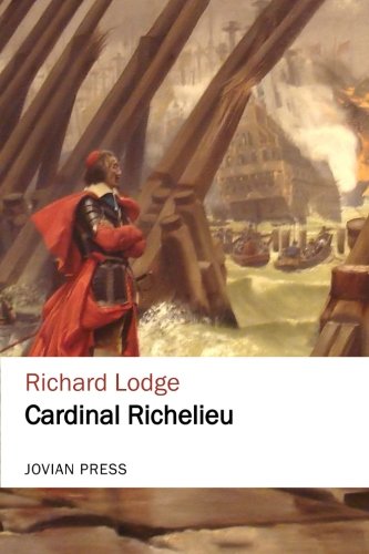9781548425562: Cardinal Richelieu (Jovian Press)