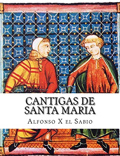 9781548433802: Cantigas de Santa Maria (Spanish Edition)