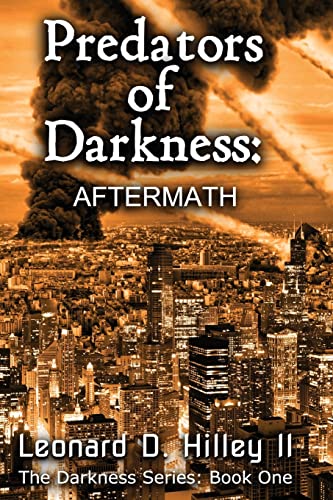Stock image for Predators of Darkness: Aftermath for sale by THE SAINT BOOKSTORE