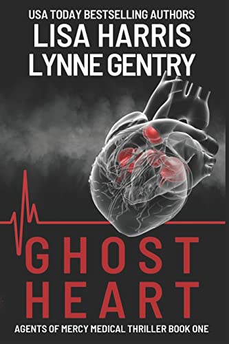 Beispielbild fr Ghost Heart: A Medical Thriller (Agents Of Mercy) zum Verkauf von KuleliBooks