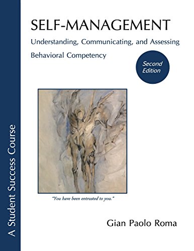 Stock image for Self-Management : Understanding, Communicating, and Assessing, Behavioral Competency - Second Edition for sale by Better World Books