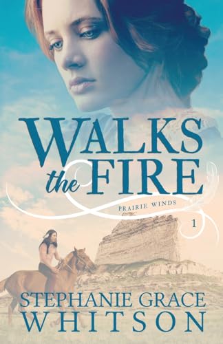 Stock image for Walks the Fire (Prairie Winds) for sale by St Vincent de Paul of Lane County