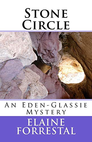 9781548488987: Stone Circle: An Eden-Glassie Mystery: Volume 2