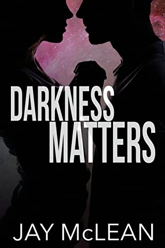 Stock image for Darkness Matters for sale by PaceSetter Books