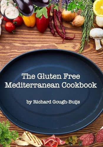 Beispielbild fr The Gluten Free Mediterranean Cookbook zum Verkauf von WorldofBooks
