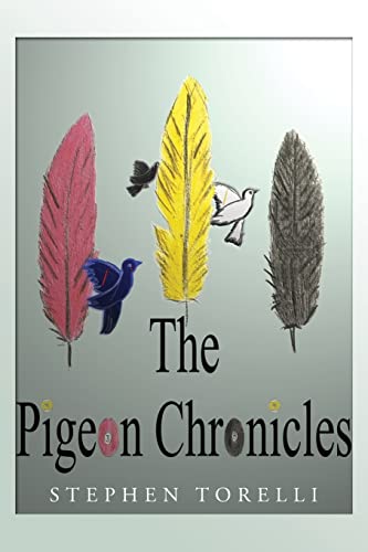 Beispielbild fr The Pigeon Chronicles zum Verkauf von Irish Booksellers