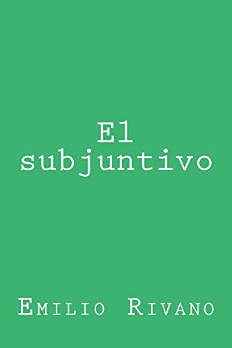 Stock image for El subjuntivo: Usos y notas (Spanish Edition) for sale by Save With Sam