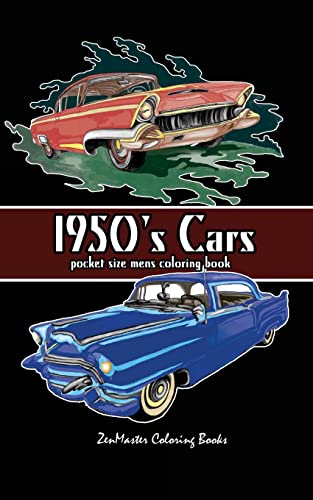 Stock image for Pocket Size Men's Coloring Book: 1950's Cars Coloring Book for Adults (Travel Size Coloring Books) (Volume 11) for sale by Save With Sam