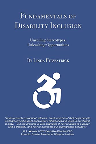 Beispielbild fr Fundamentals of Disability Inclusion: Unveiling Stereotypes, Unleashing Opportunities zum Verkauf von SecondSale