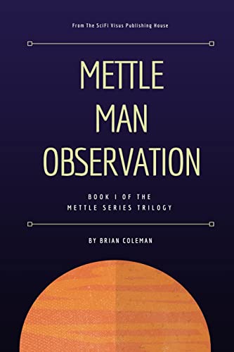 9781548537555: Mettle Man Observation: What Mettle Are You: Volume 1 (Mettle Series)