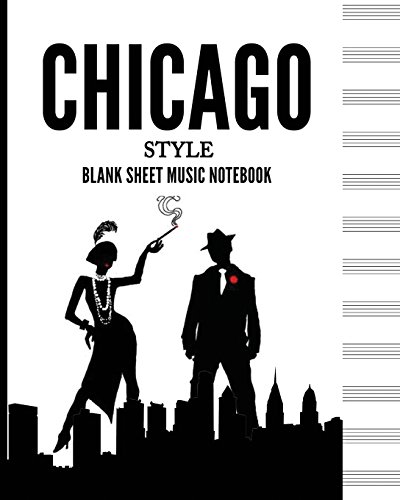 Stock image for Chicago Style Blank Sheet Music Notebook (Musical Journal): 8" x 10" - Musicians Blank Sheet Music Notebook- 100 Pages - Manuscript Paper Standard - 12 Stave - Musical (Durable Cover) [Soft Cover ] for sale by booksXpress