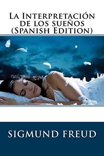 9781548566722: La Interpretacin de los sueos (Spanish Edition)