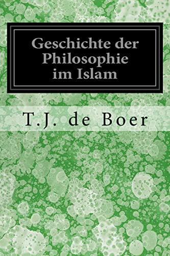 9781548582586: Geschichte der Philosophie im Islam (German Edition)