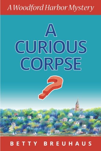 Stock image for A Curious Corpse (Woodford Harbor Mysteries) for sale by Blue Vase Books