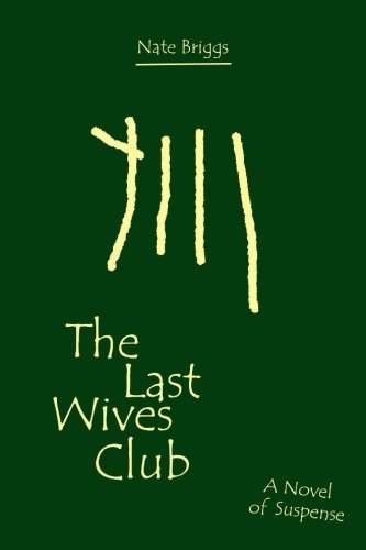 Beispielbild fr The Last Wives Club zum Verkauf von THE SAINT BOOKSTORE