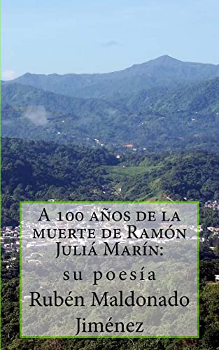 Imagen de archivo de A 100 anos de la muerte de Ramon Julia Marin (1917-2017): su poesia a la venta por THE SAINT BOOKSTORE