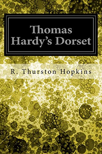 9781548615321: Thomas Hardy's Dorset
