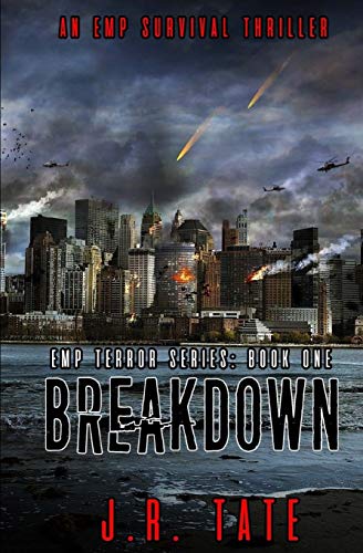 Beispielbild fr Breakdown: The EMP Terror Series Book 1 zum Verkauf von ThriftBooks-Dallas