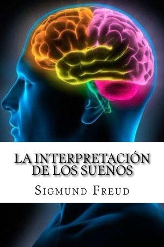 9781548630287: La Interpretacin de los Sueos (Spanish Edition)