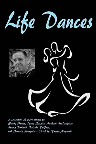 Stock image for Life Dances for sale by Lucky's Textbooks