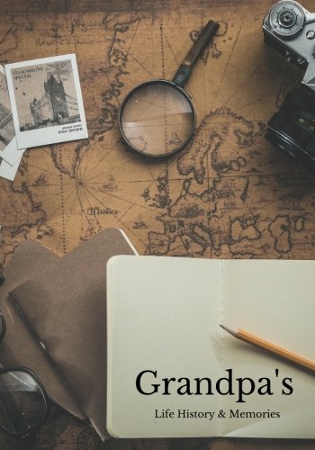 Beispielbild fr Grandpa's Life History & Memories: Preserve Your GrandFathers, Grandad, Pop or Grandpa  s Memoirs With Our Beautiful Book | Journal, Keepsake | . Legacy | Medium Paperback (Family History) zum Verkauf von ThriftBooks-Atlanta