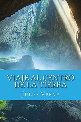 Imagen de archivo de Viaje al centro de la Tierra (Spanish Edition) a la venta por Lucky's Textbooks