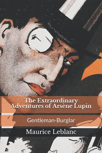 Beispielbild fr The Extraordinary Adventures of Arsene Lupin zum Verkauf von ThriftBooks-Atlanta