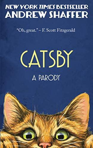 Stock image for Catsby: A Parody for sale by ThriftBooks-Dallas