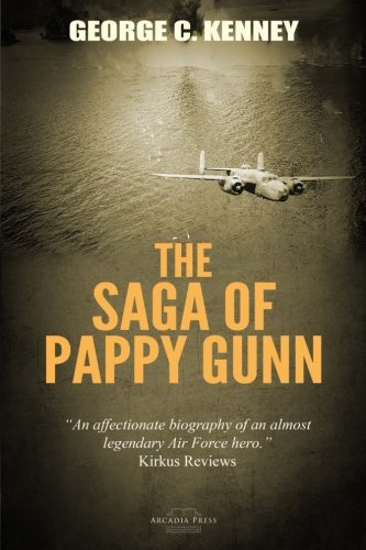 Beispielbild fr The Saga of Pappy Gunn zum Verkauf von PhinsPlace