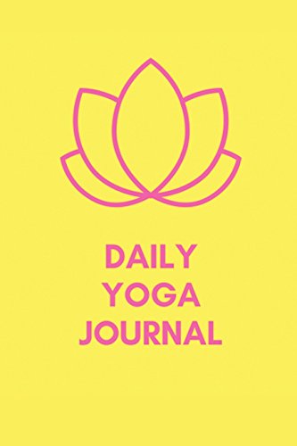 Imagen de archivo de Daily Yoga Journal - Yellow Purple Lotus: 6" x 9", Daily Yoga journal, Blank Book Notebook, Durable Cover,100 Pages (Diary, Notebook) [Soft Cover ] a la venta por booksXpress