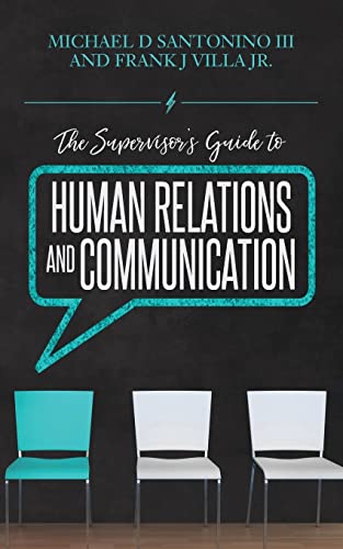 Imagen de archivo de The Supervisor  s Guide to Human Relations and Communication a la venta por Bookmonger.Ltd