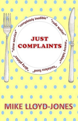 Imagen de archivo de Just Complaints a la venta por Revaluation Books