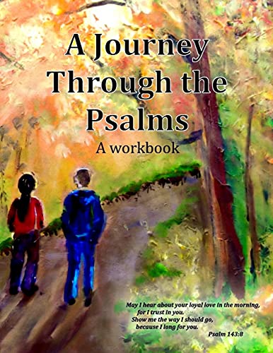 9781548710569: A Journey Through the Psalms: A workbook