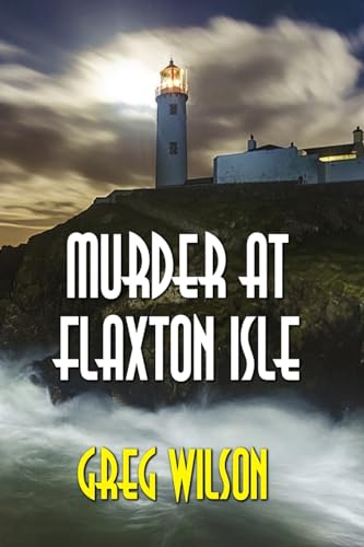 Stock image for Murder At Flaxton Isle for sale by WorldofBooks