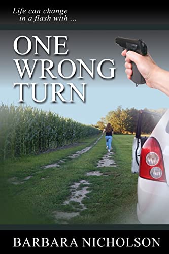Imagen de archivo de One Wrong Turn a la venta por Revaluation Books