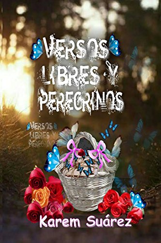 Imagen de archivo de Versos Libres y Peregrinos a la venta por Revaluation Books
