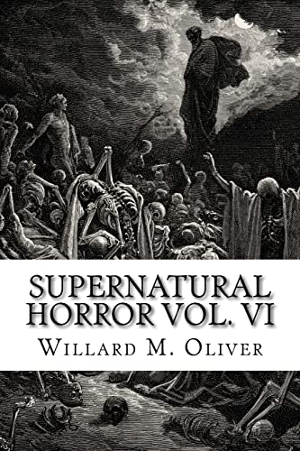 9781548761301: Supernatural Horror Vol. VI: Volume 6