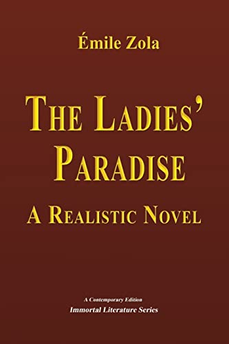 Stock image for The Ladies' Paradise: A Realistic Novel for sale by THE SAINT BOOKSTORE